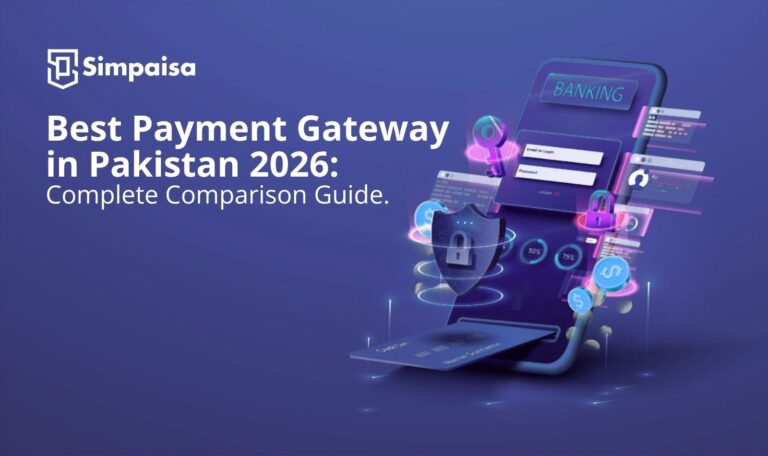 Best Payment Gateway in Pakistan 2026: Complete Comparison Guide - News ...