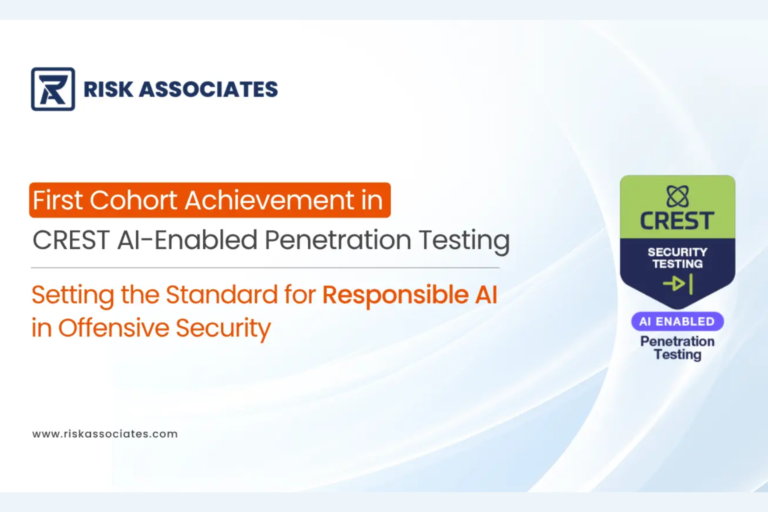 Risk Associates is recognised among the First Cohort of organisations globally to achieve CREST AI-Enabled Penetration Testing Accreditation
